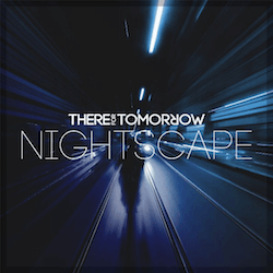 There For Tomorrow Nightscape